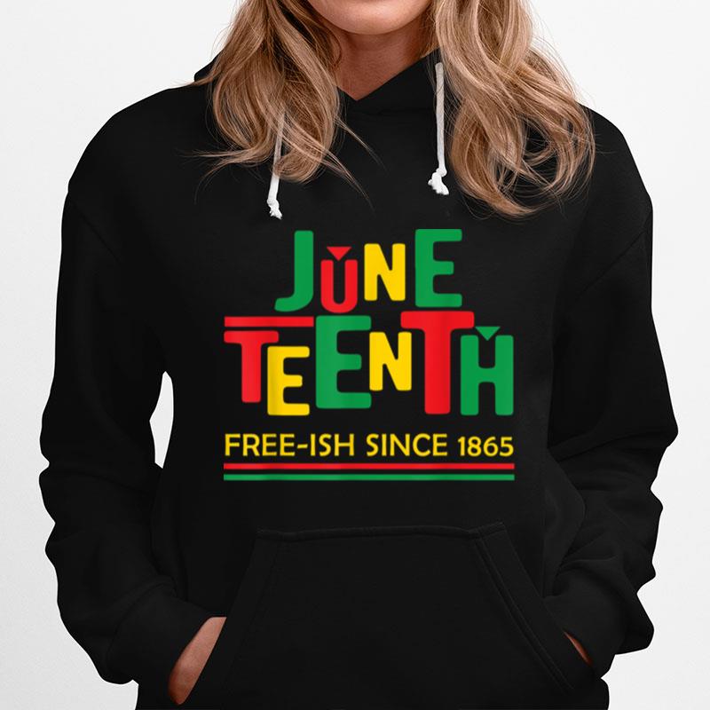 Juneteenth Celebration Free Ish Since 1865 Retro Vintage T B09Ztr23Mb Hoodie