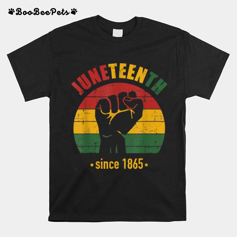 Juneteenth Free Since 1865 Black History Freedom Fist T B09Ztqbdwm T-Shirt