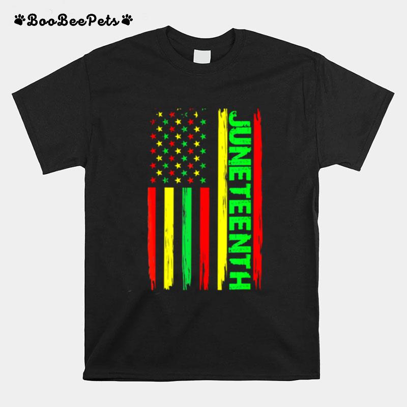 Juneteenth In A Flag For Black History Day T-Shirt