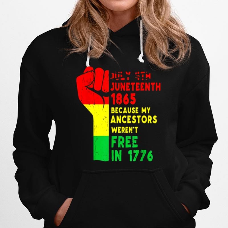 Juneteenth My Ancestors Free Black African Flag Pride Fist Hoodie