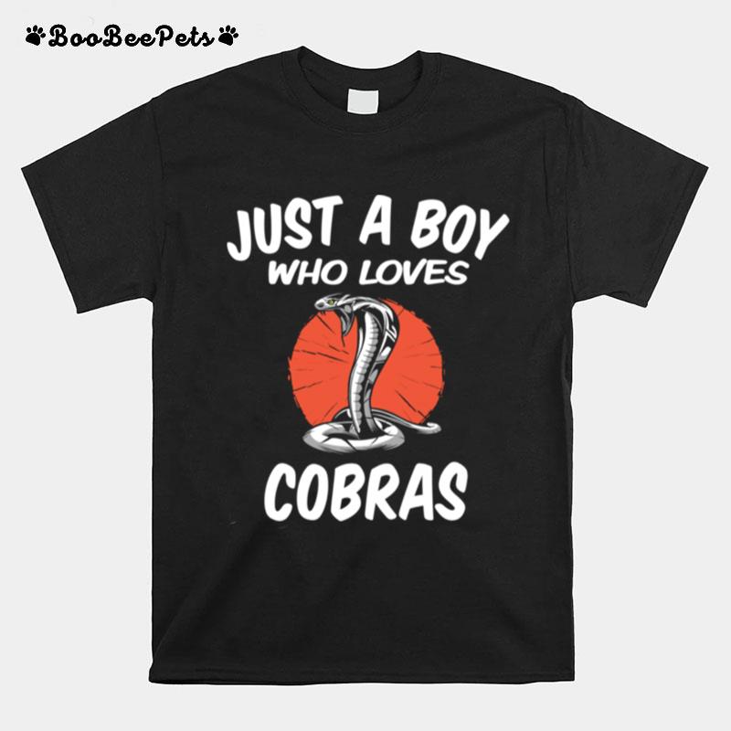 Just A Boy Who Loves Cobras Cobra Snake T-Shirt