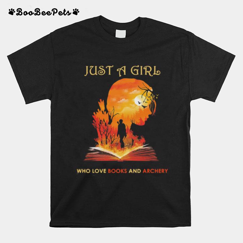 Just A Girl Who Love Books And Archery T-Shirt