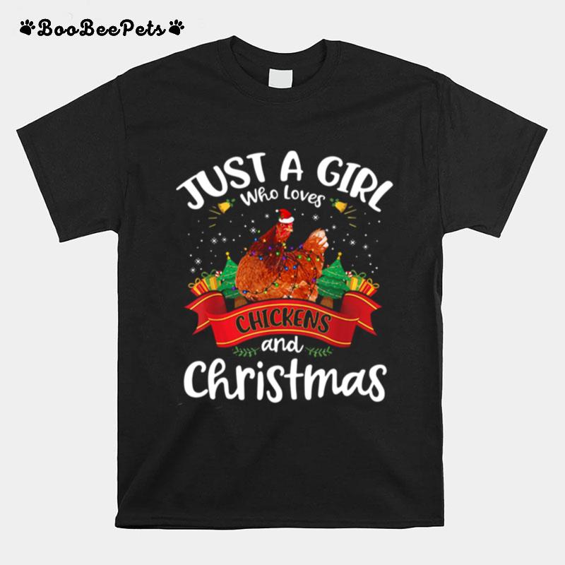 Just A Girl Who Love Chickens And Christmas T-Shirt