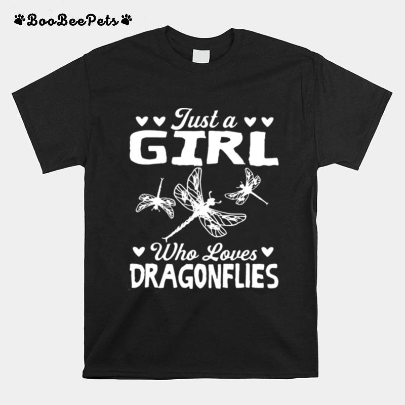 Just A Girl Who Loves Dragonflies White T-Shirt