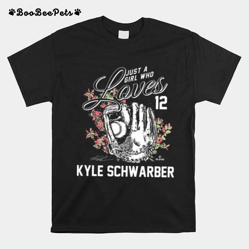 Just A Girl Who Loves Kyle Schwarber T-Shirt