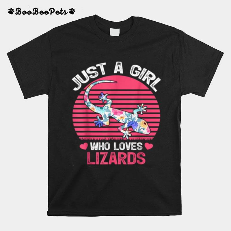 Just A Girl Who Loves Lizards Tee T-Shirt