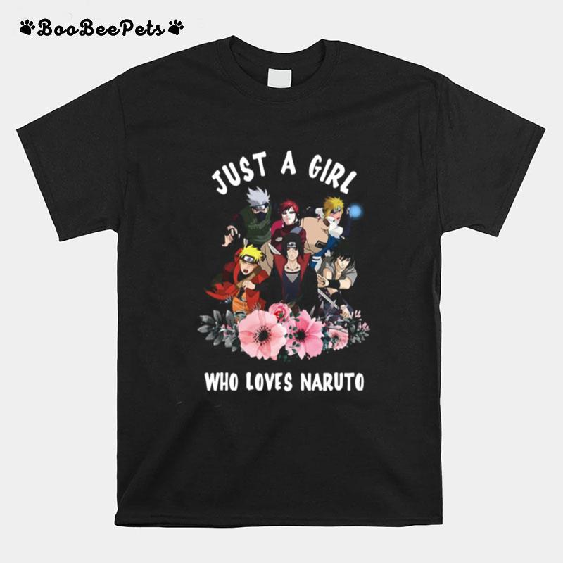 Just A Girl Who Loves Naruto Funny T-Shirt