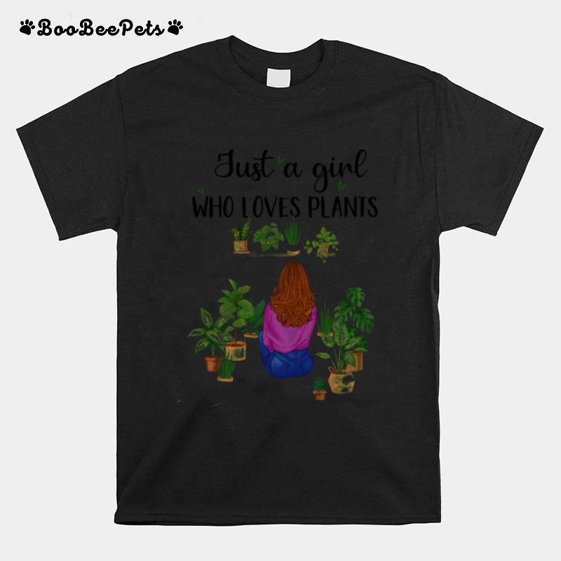 Just A Girl Who Loves Plants Copy T-Shirt