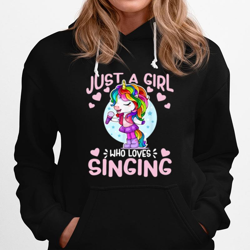 Just A Girl Who Loves Singing Karaoke Singer Unicorn Hoodie