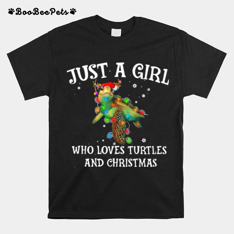 Just A Girl Who Loves Turtles And Christmas T-Shirt