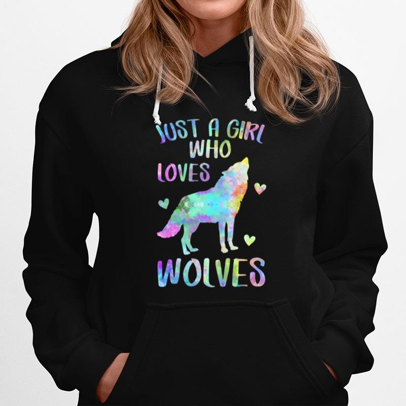 Just A Girl Who Loves Wolves Hoodie