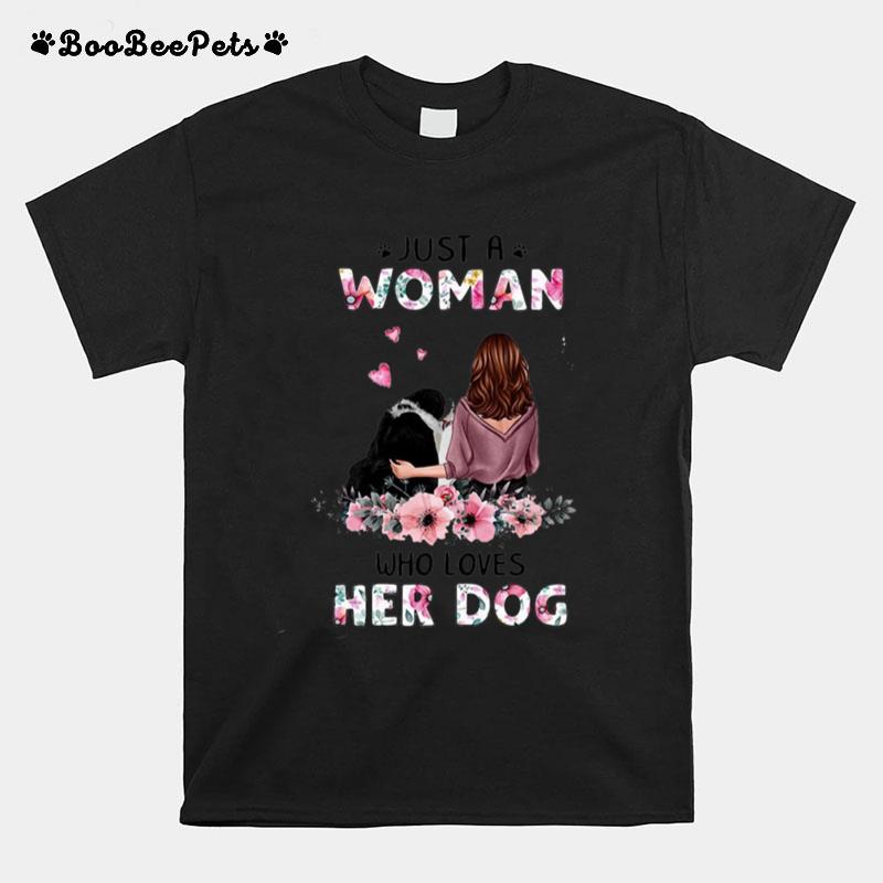 Just A Woman Who Loves Her Dog T-Shirt