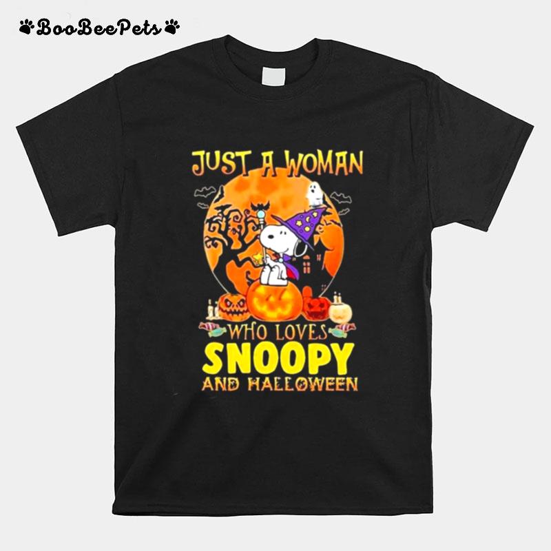 Just A Woman Who Loves Snoopy With Pumpkin And Halloween T-Shirt