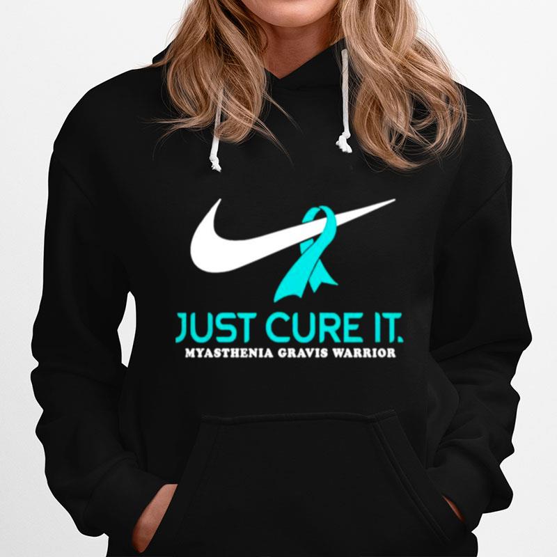 Just Cure It Myasthenia Gravis Warrior Hoodie