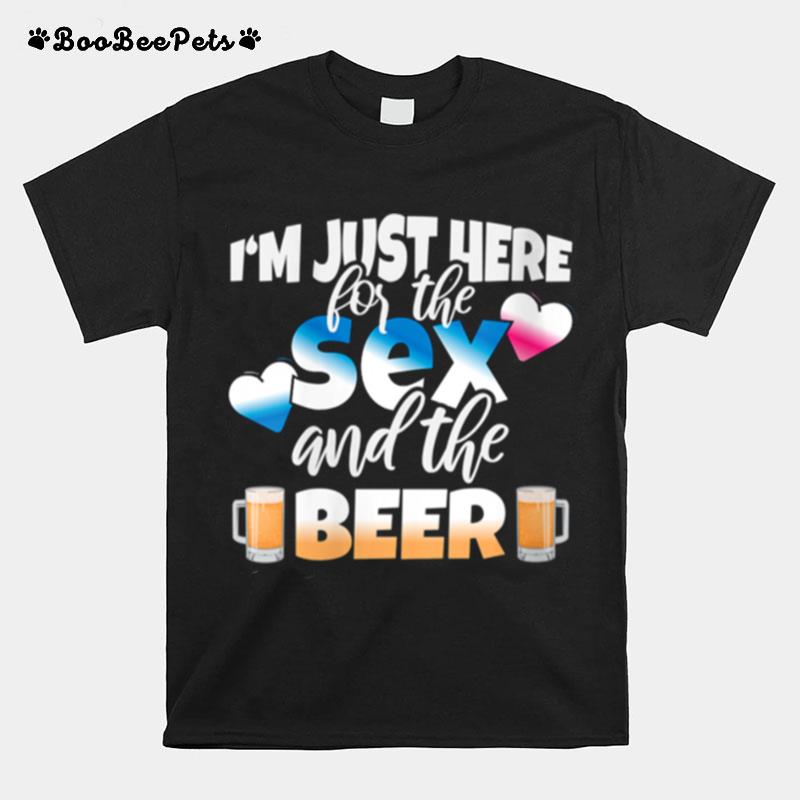 Just Here For Sex And Beer Gender Reveal T-Shirt