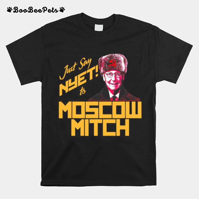 Just Say To Nyet Moscow Mitch T-Shirt