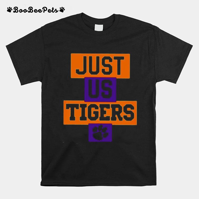 Just Us Clemson Tigers Bowl Champions T-Shirt