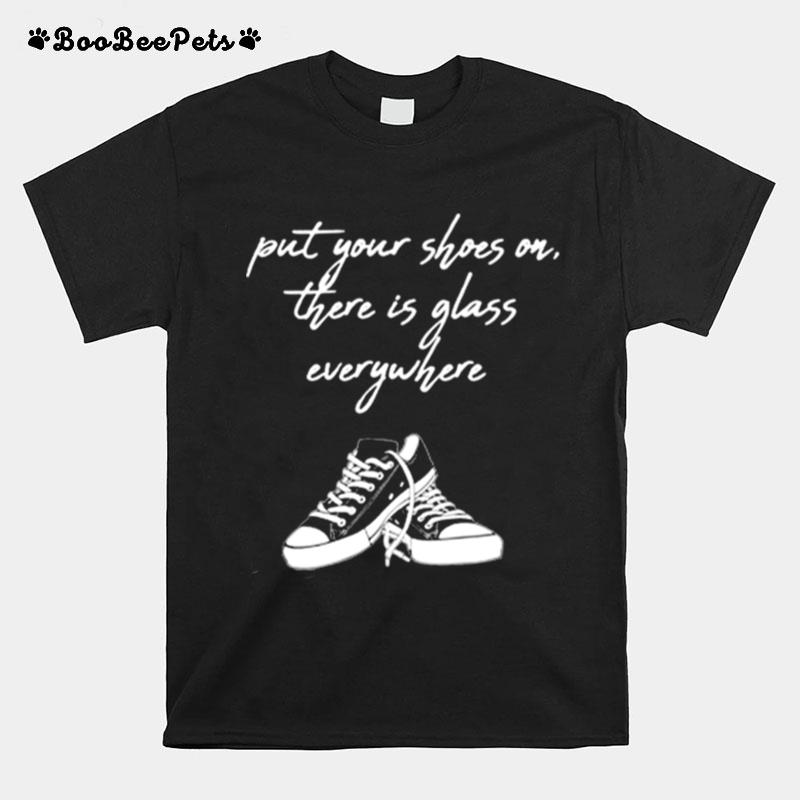 Kamala Harris Put Your Shoes On There Is Glass Everywhere Converse T-Shirt