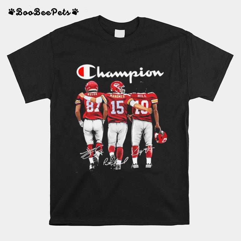 Kansas City Chief Kelce Mahomes And Hill Champion Signatures T-Shirt