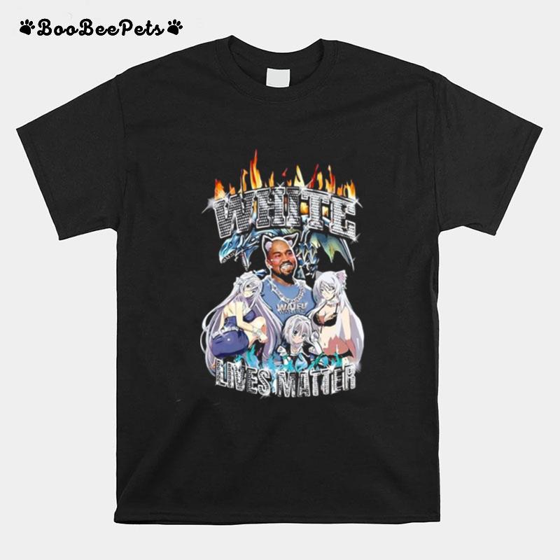 Kanye West Ye Anime White Lives Matter T-Shirt