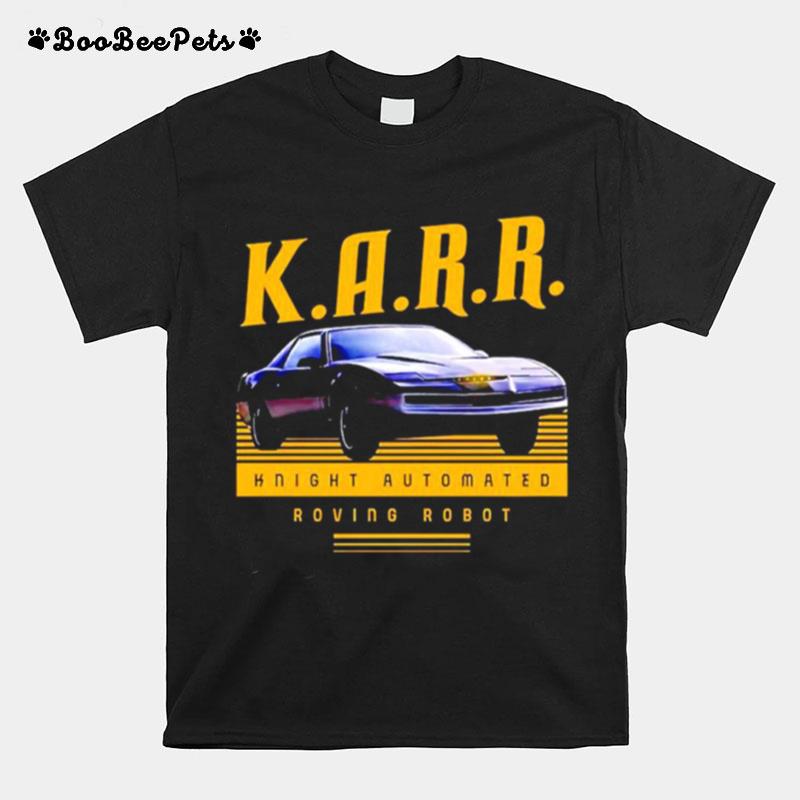 Karr Knight Automated Roving Robot T-Shirt