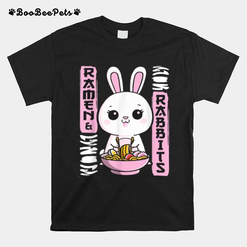Kawaii Ramen And Rabbits Bunny Noodles Japanese Anime Girl T-Shirt
