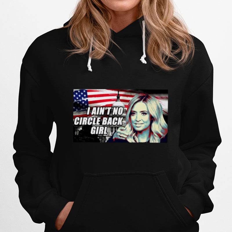 Kayleigh Mcenany I Aint No Circle Back Girl Hoodie