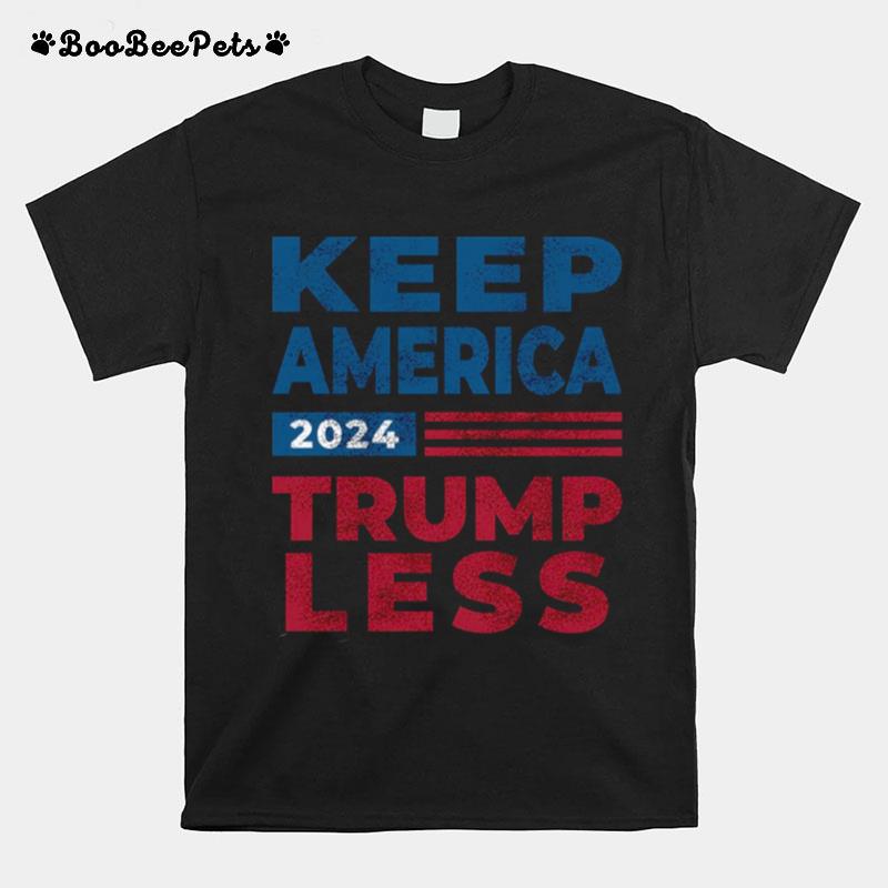 Keep America Trumpless 2024 Make America Trumpless Again Biden 2024 Distressed T-Shirt