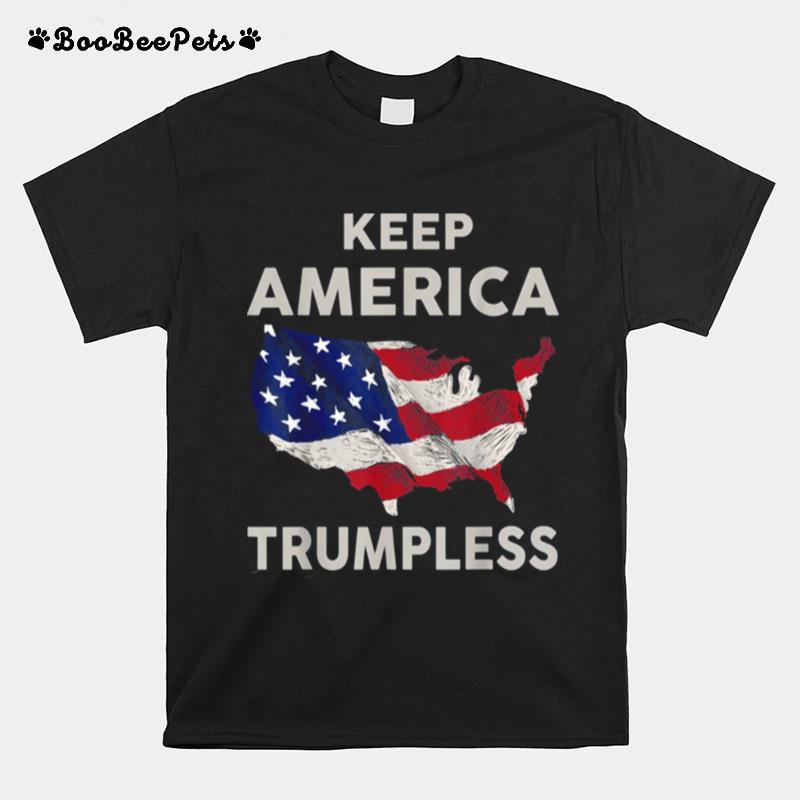 Keep America Trumpless T-Shirt