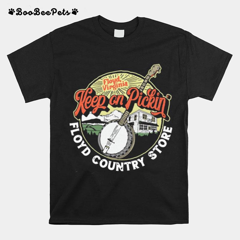 Keep Pickin Floyd Country Store Vintage Banjo Grap T-Shirt