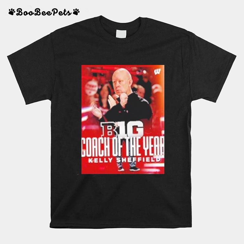 Kelly Sheffield 2022 Big Ten Conference Coach Of The Year Wisconsin Volleyball T-Shirt
