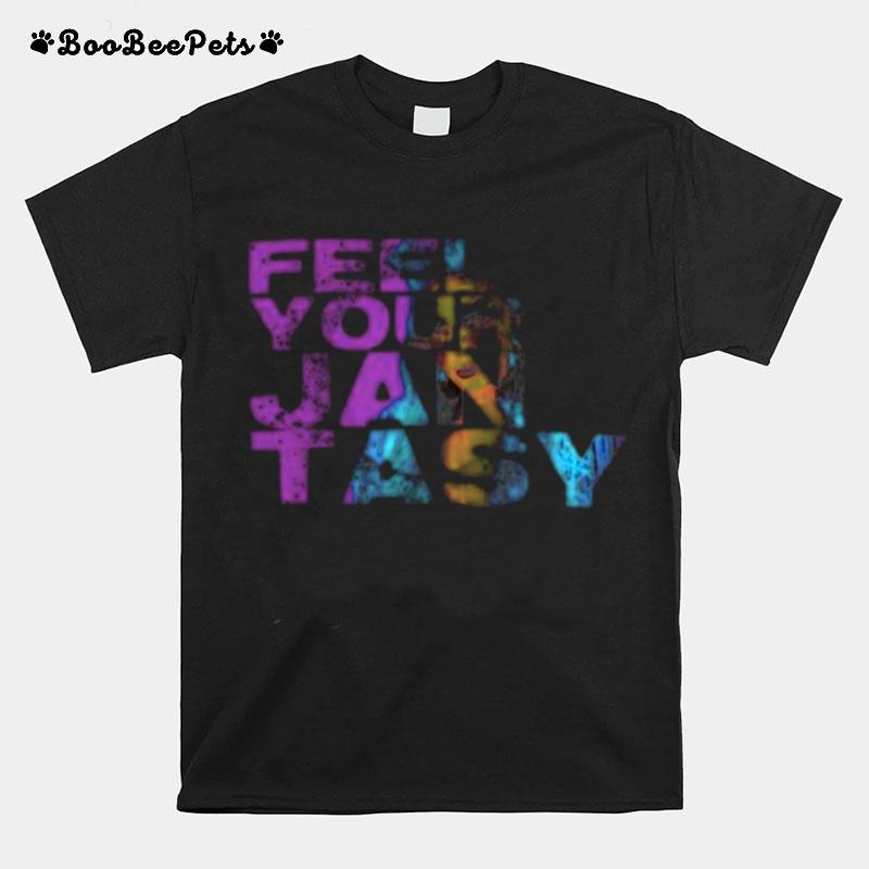 Kennedy Davenport Feel Your Jan Tasy T-Shirt