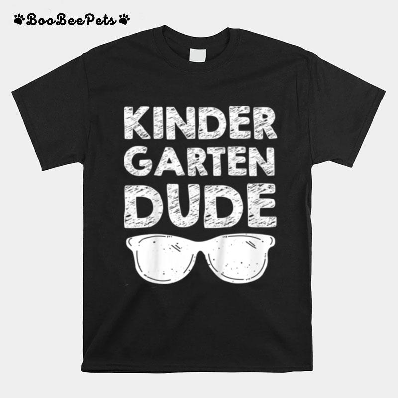 Kids Kindergarten Dude Back To School T-Shirt