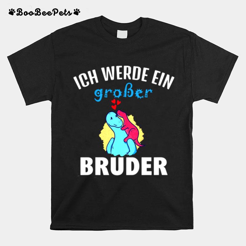 Kids Nachwuchs Ich Werde Ein Groser Bruder Grosser Bruder Dino T-Shirt