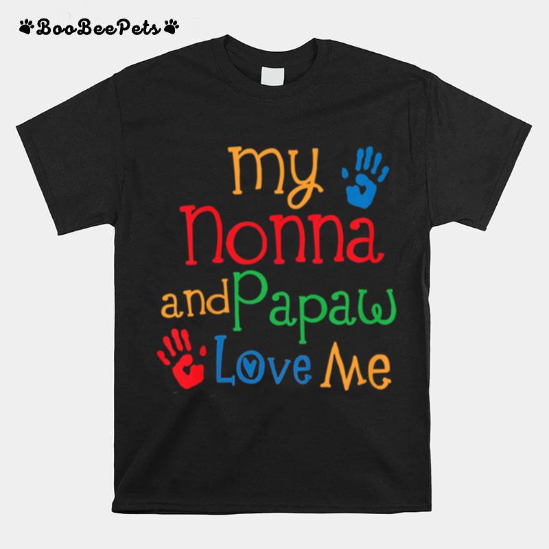 Kids Nonna And Papaw Love Me Grandchild T-Shirt