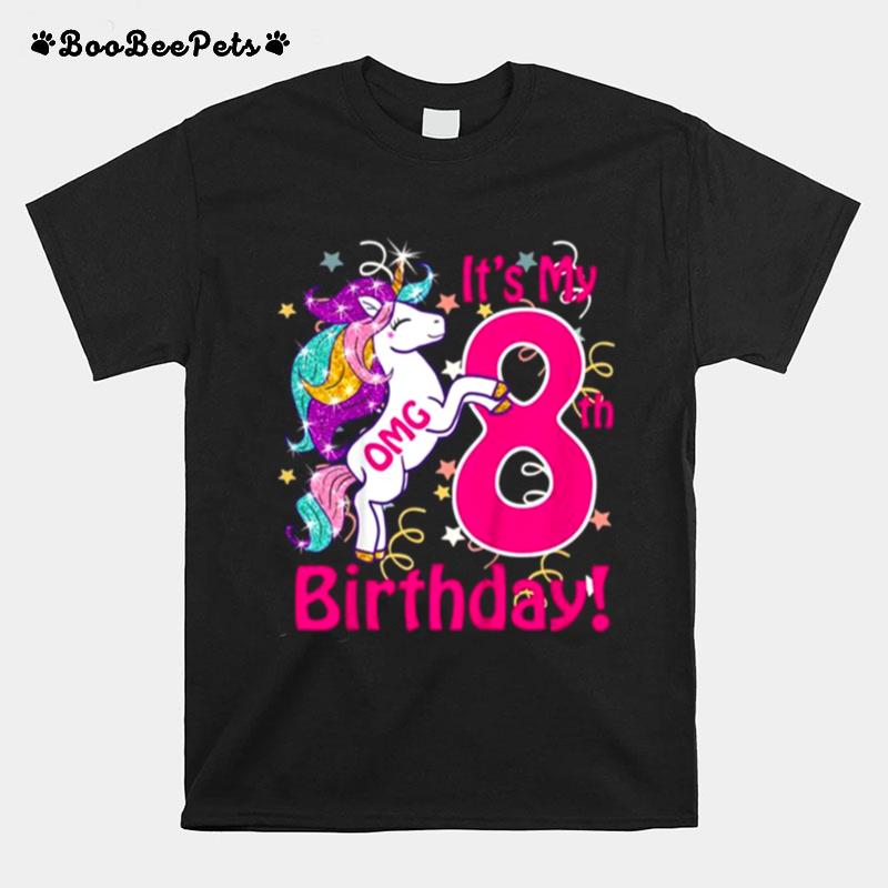Kids Omg Its My 8Th Birthday Girls Unicorn Outfit Tee T-Shirt