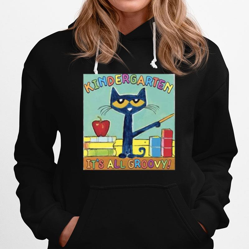 Kindergarten It%E2%80%99S All Groovy Cat Hoodie