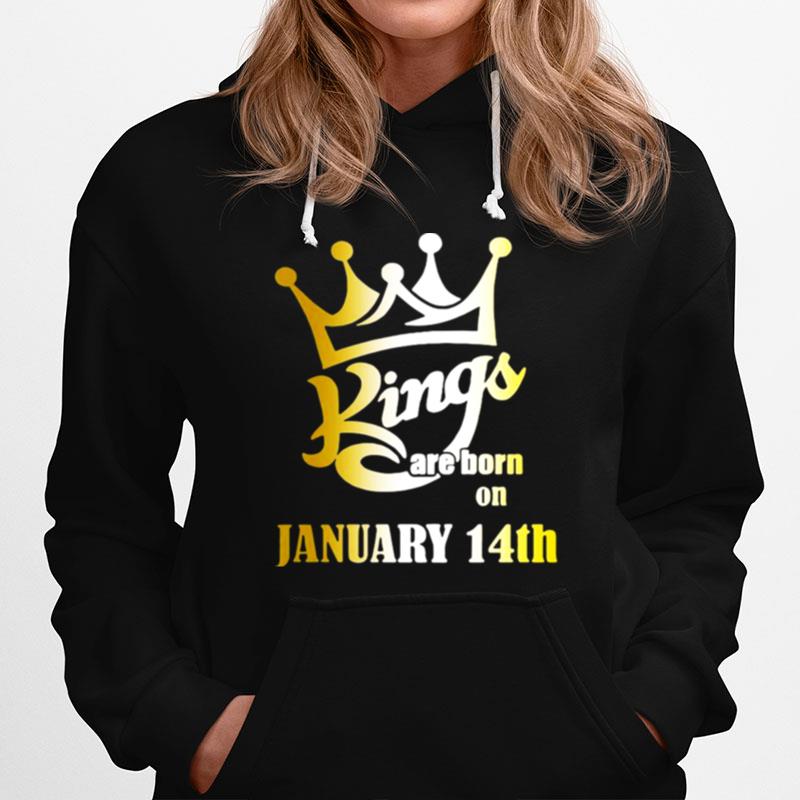 Kings Are Born In January 14Th Aquarius Hoodie