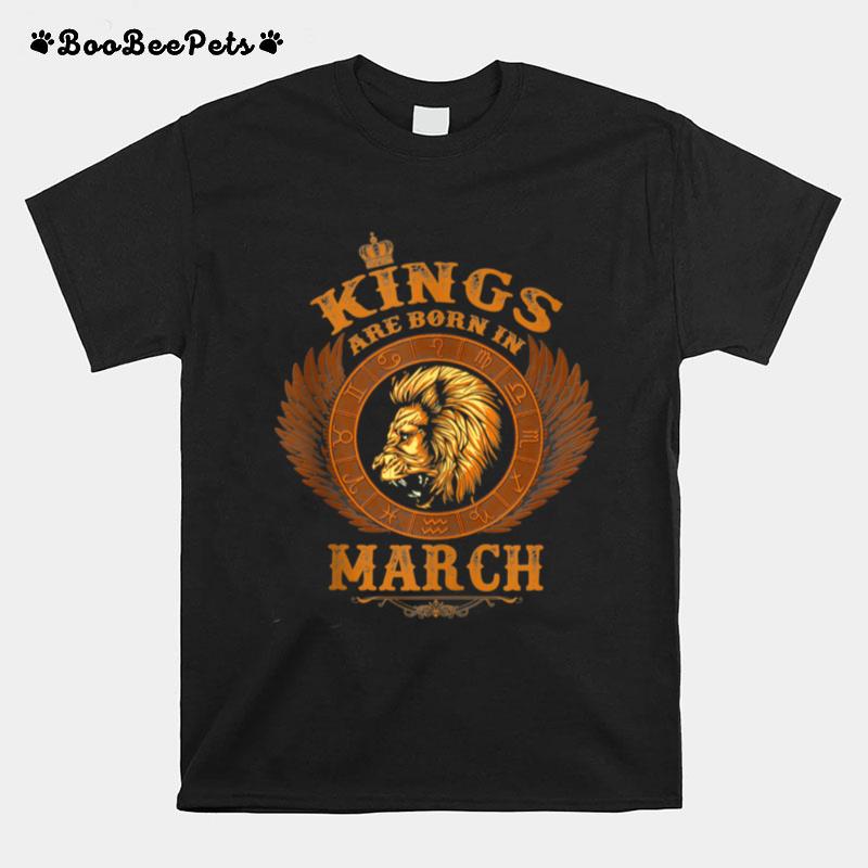 Kings Are Born In T-Shirt