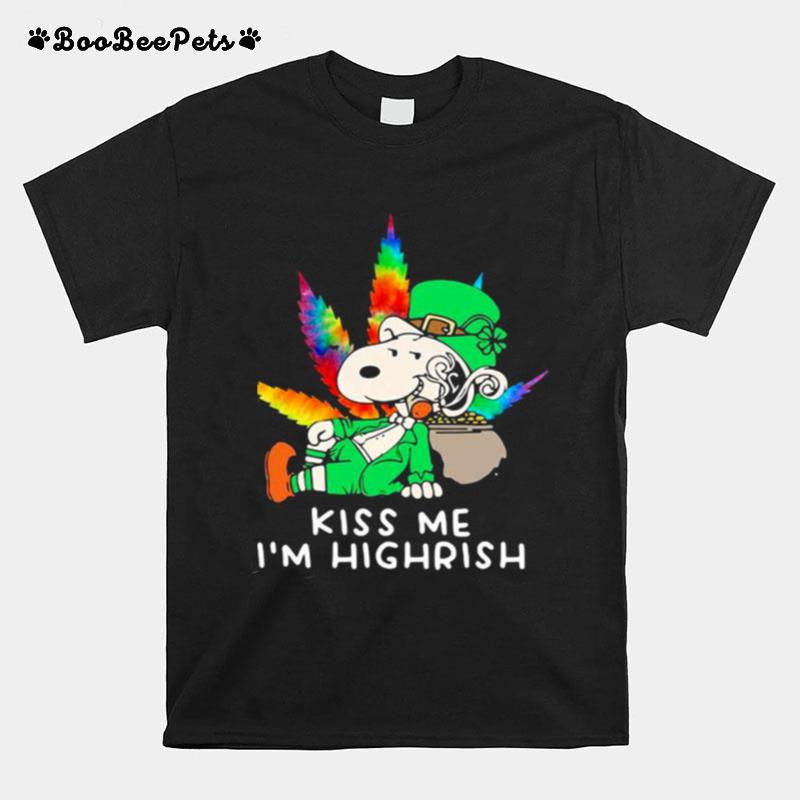 Kiss Me Im Highrish Snoopy Cannabis Patricks Day T-Shirt