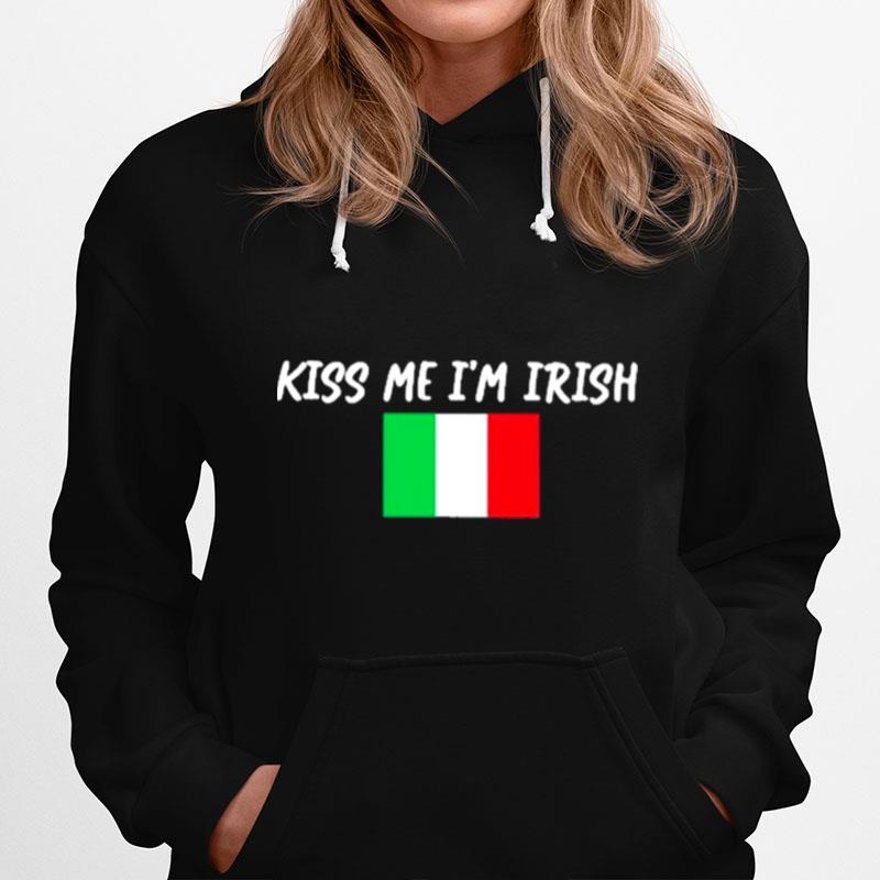 Kiss Me Im Irish Hoodie