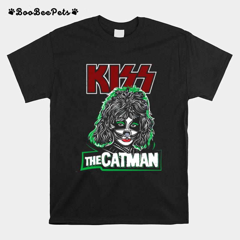 Kiss The Catman T-Shirt