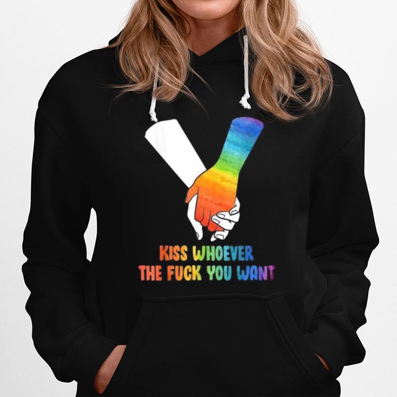 Kiss Whoever The F Ck You Want Take A Hand Lgbt Pride Hoodie