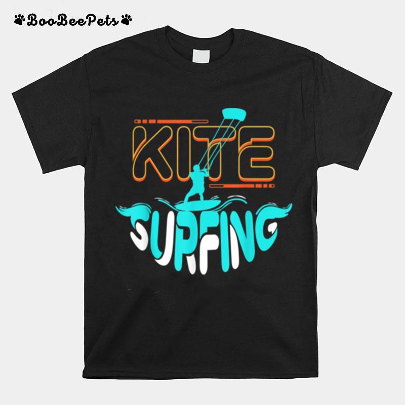 Kite Kiteboarding Kiting Kitesurfing Kitesurfing T-Shirt
