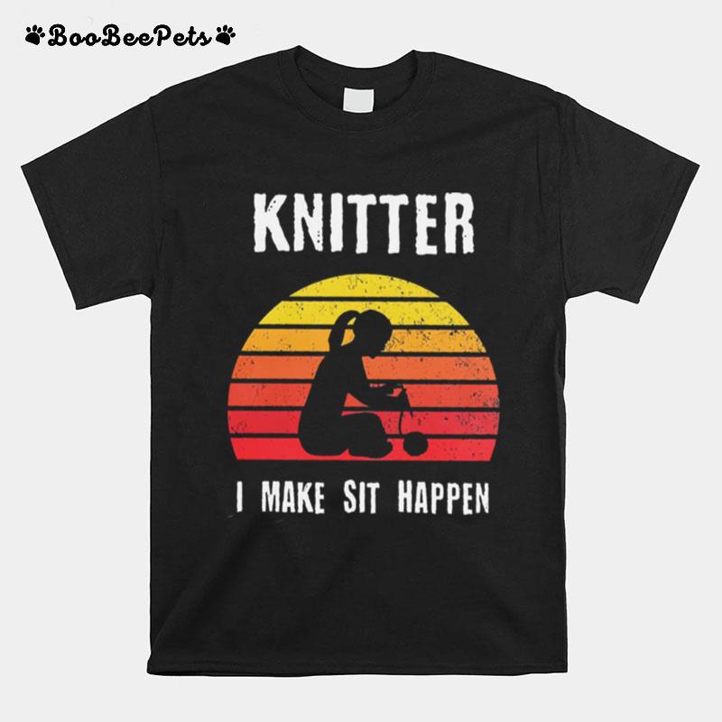 Knitter I Make Sit Happen Vintage T-Shirt