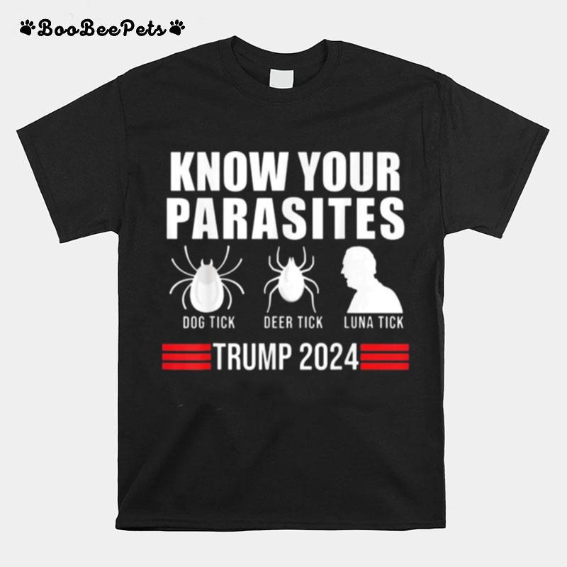 Know Your Parasites Dog Tick Deer Tick And Biden Luna Tick Anti Biden Funny Vote Trump 2024 T-Shirt