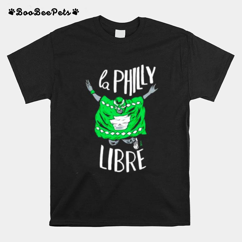 La Philly Libre T-Shirt