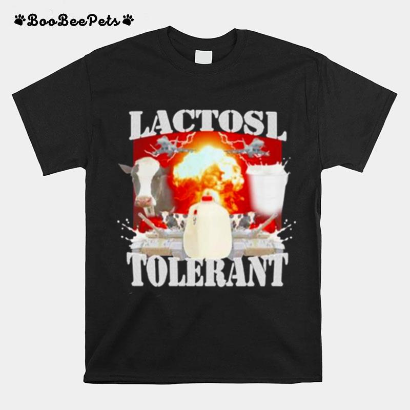 Lactose Tolerant T-Shirt