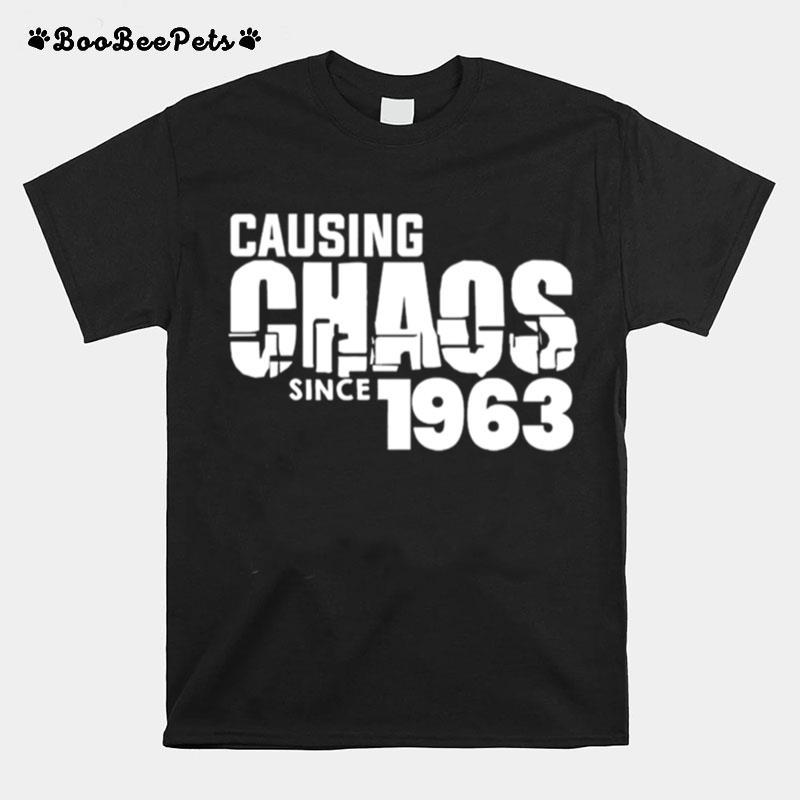 Ladies Causing Chaos Since 1963 T-Shirt