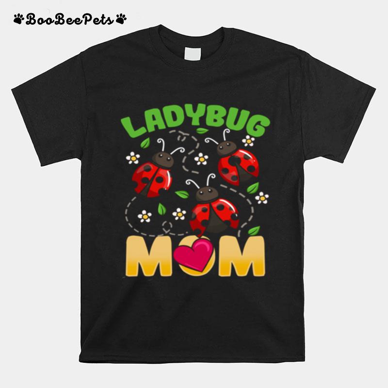 Ladybug Mom T-Shirt